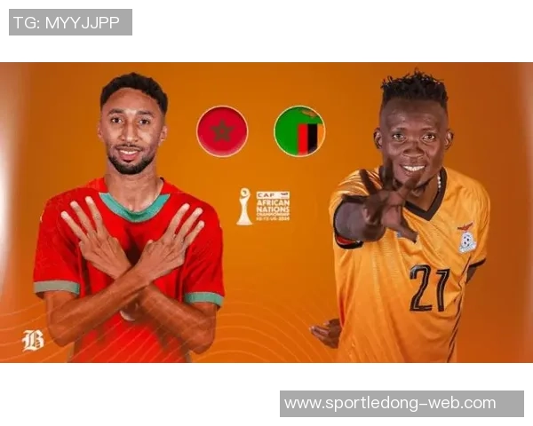 摩洛哥大胜三球领先阿什拉夫复出替补登场替换马兹拉维